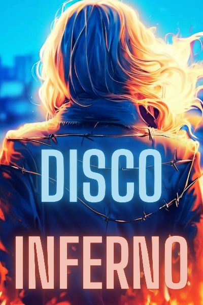 Disco Inferno