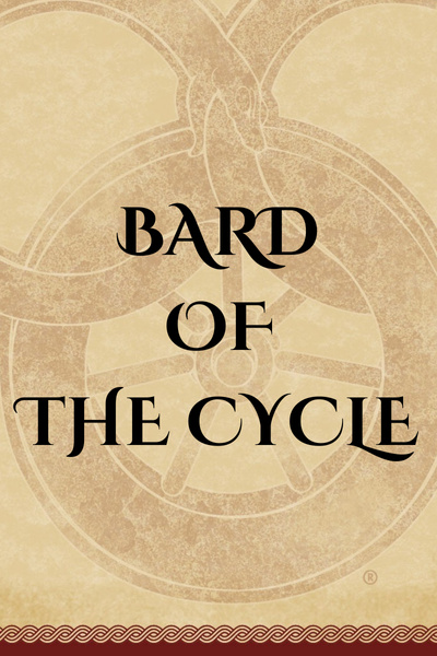 Bard of The Cycle (Short Story)