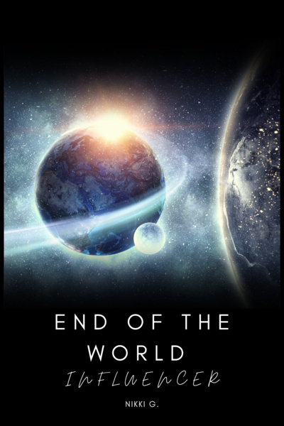End of the World Influencer