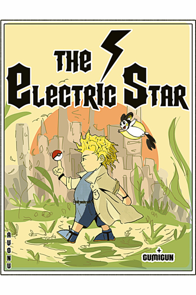 The Electric Star [Pokemon/ OC/ Unova]