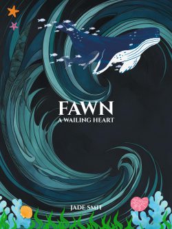FAWN: A Wailing Heart