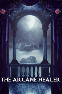The Arcane Healer
