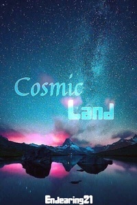 Cosmic Land