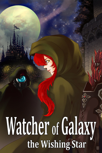 Watcher of Galaxy - the Wishing Star