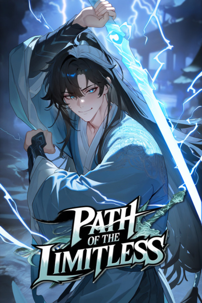 Path of The Limitless [LitRPG, Wuxia to Fantasy]