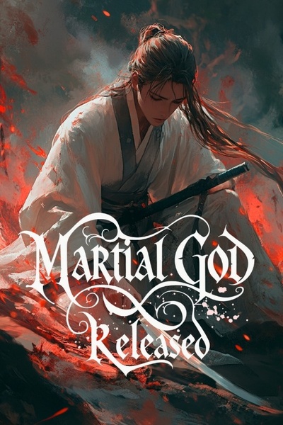 The Martial God Released