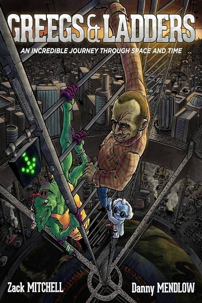 Greegs & Ladders: An Incredible Journey Through Space and Time