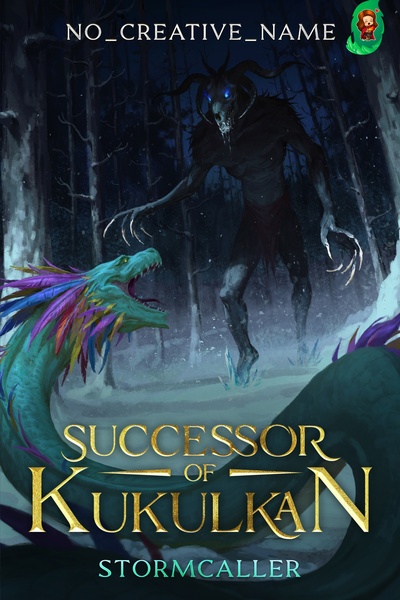 Successor of Kukulkan [A Mythological LitRPG Apocalypse] (Book 1 Finished)