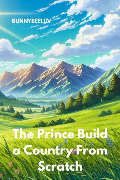The Prince Build Country From Scratch