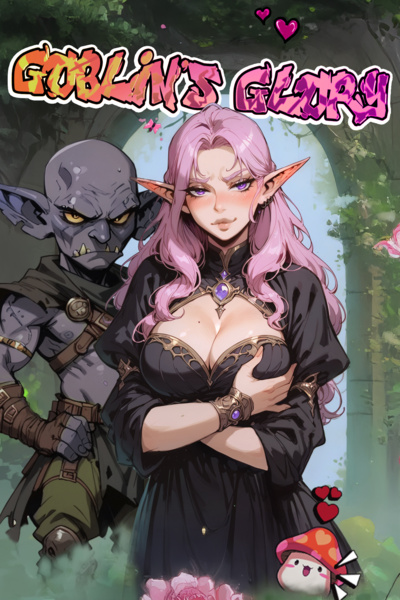 Goblin's Glory [haremlit/monster MC]