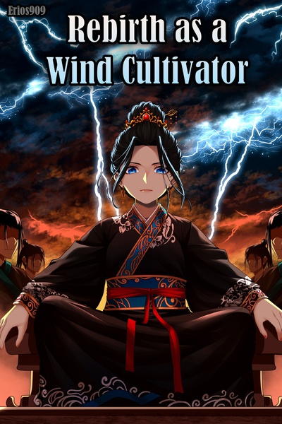 Rebirth as a Wind Cultivator [Book 1 Stubs 6/4]
