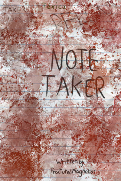 NOTE TAKER [BOOK 1 ENDING - SUPERVILLAIN LITRPG]
