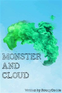 Monster and Cloud
