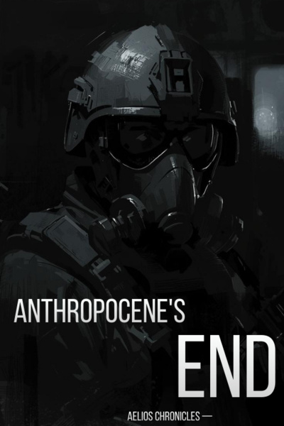 Anthropocene’s End