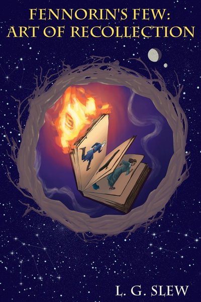 Fennorin's Few: Art of Recollection