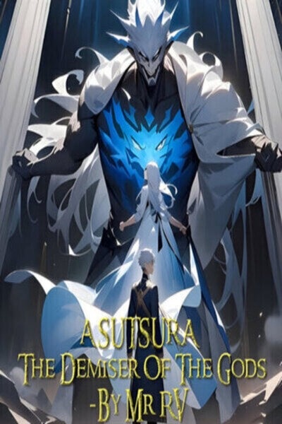 Asutsura: The Demiser of the Gods