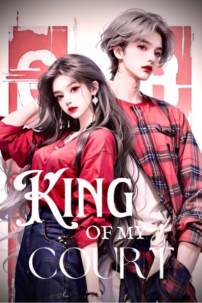 King of my Court