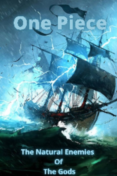 One Piece: The Natural Enemies Of The Gods